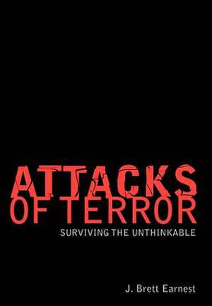 Attacks of Terror de J Brett Earnest