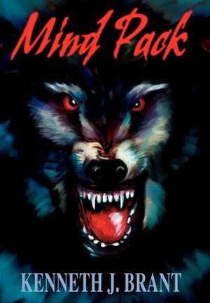 Mind Pack de Kenneth J. Brant