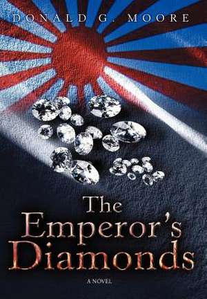 The Emperor's Diamonds de Donald G. Moore