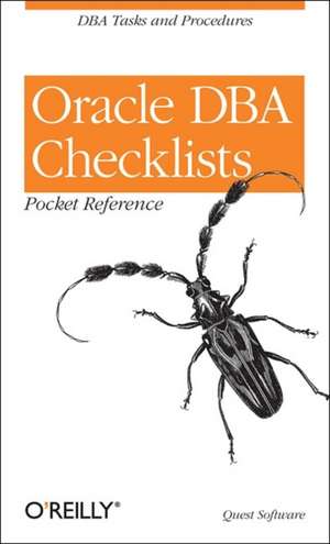 Oracle DBA Checklists Pocket Reference de Revealnet