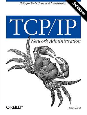 TCP/IP Network Administration de Craig Hunt