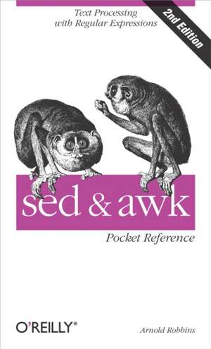 sed and awk Pocket Reference de Arnold Robbins