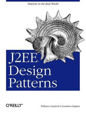 J2EE Design Pattern de William C R Crawford