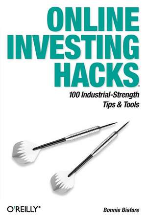 Online Investing Hacks de Bonnie Biafore