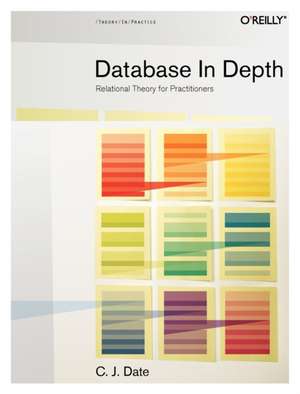 Database in Depth de C. J. Date