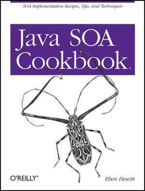 Java SOA Cookbook de Eben Hewitt