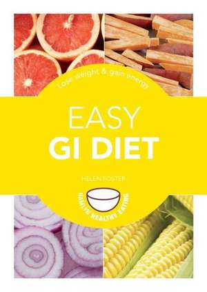 Easy GI Diet de Helen Foster