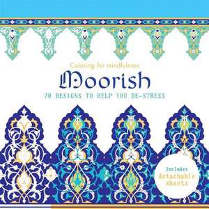 Moorish: 70 Designs to Help You de-Stress de Hamlyn