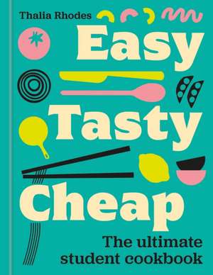 Easy, Tasty, Cheap de Anonymous