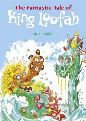 Pocket Tales Year 5 the Fantastic Tale of King Loofah