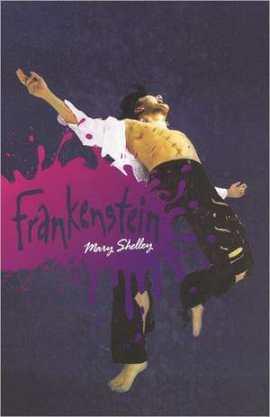 Frankenstein: Or, the Modern Prometheus de Mary Wollstonecraft Shelley