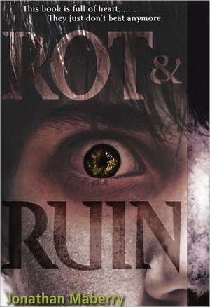 Rot & Ruin de Jonathan Maberry