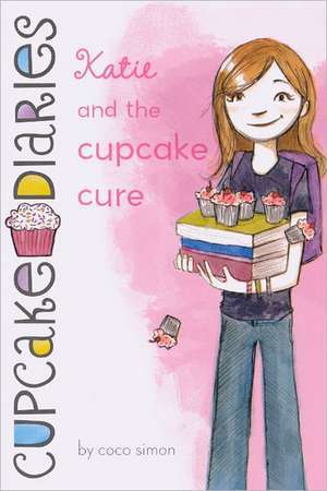 Katie and the Cupcake Cure de Coco Simon