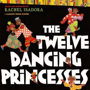 The Twelve Dancing Princesses: An Expedition Among Snow Leopards in Mongolia de Brothers Grimm