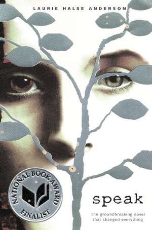 Speak de Laurie Halse Anderson