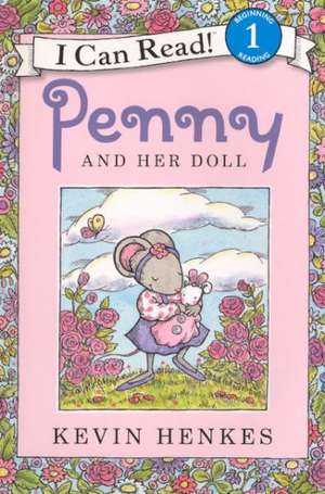 Penny and Her Doll de Kevin Henkes