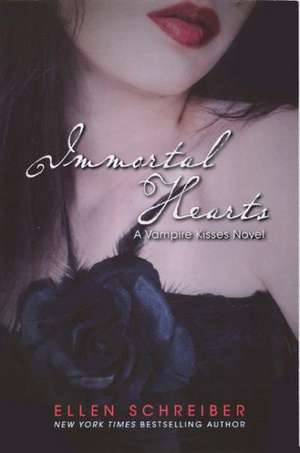 Immortal Hearts de Ellen Schreiber