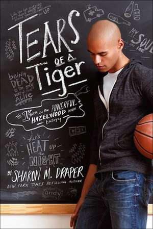 Tears of a Tiger de Sharon M. Draper