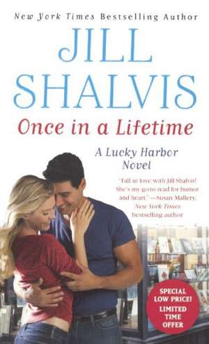 Once in a Lifetime de Jill Shalvis