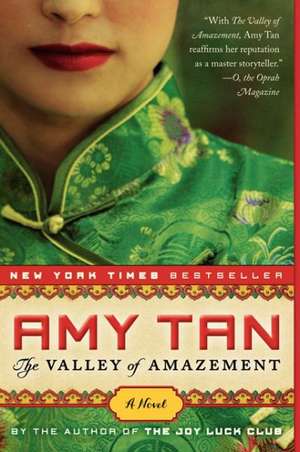 The Valley of Amazement de Amy Tan