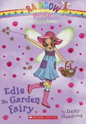 Edie the Garden Fairy de Daisy Meadows