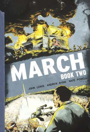 March: Book Two de John Lewis