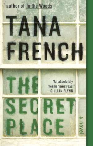 The Secret Place de Tana French