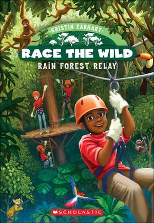 Rain Forest Relay de Kristin Earhart