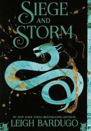 Siege and Storm de Leigh Bardugo