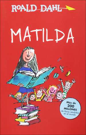 Matilda (Spanish) de Roald Dahl