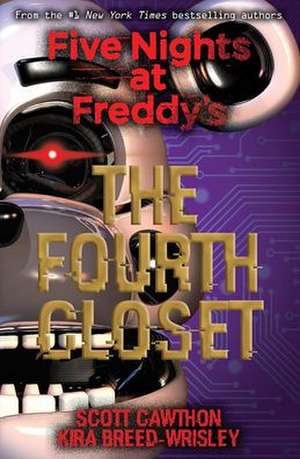 Fourth Closet de Scott Cawthon