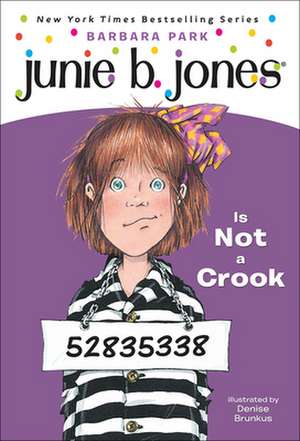 Junie B. Jones Is Not a Crook: An Irish Folktale de Barbara Park