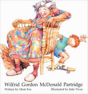 Wilfrid Gordon McDonald Partridge de Mem Fox