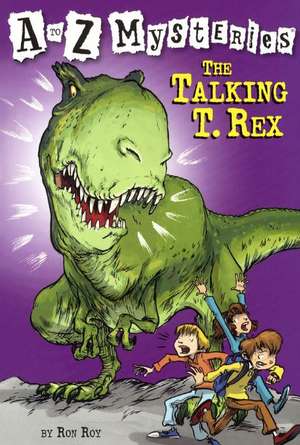 The Talking T. Rex de Ron Roy