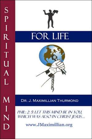 Spiritual Mind for Life de Www Jmaximillian Org