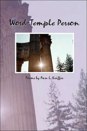 Word-Temple Person de Ann Keiffer