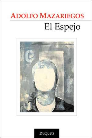 El Espejo: A Modern Day Sequel de Adolfo Mazariegos