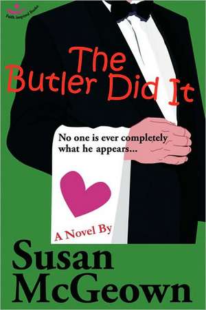 The Butler Did It de Susan McGeown