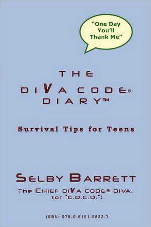 The Diva Code Diary de Selby Barrett