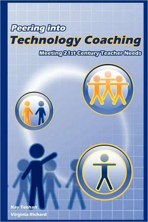 Peering Into Technology Coaching de Virginia Richard