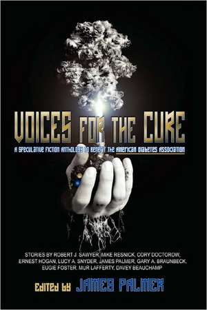 Voices for the Cure de James Palmer