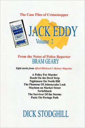 Volume 2 Jack Eddy Stories de Dick Stodghill