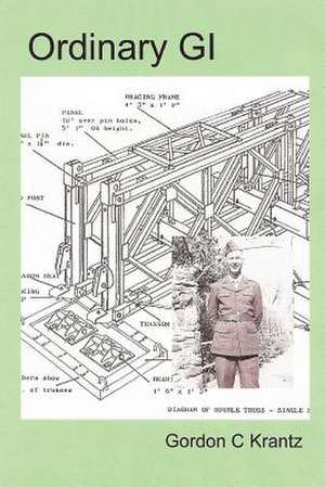 Ordinary GI de Gordon C. Krantz
