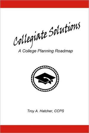 Collegiate Solutions de Troy A. Hatcher