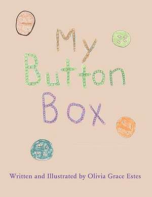 My Button Box de Gracey Estes