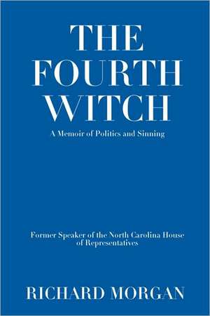 The Fourth Witch de Richard Morgan