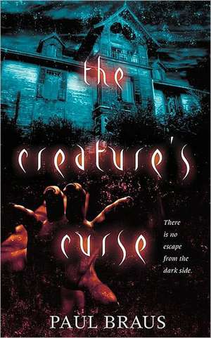 The Creature's Curse de Paul Braus