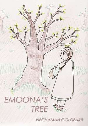 Emoona's Tree de Nechamah Goldfarb