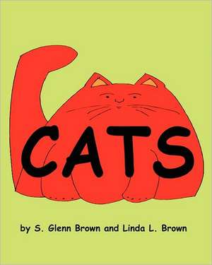 Cats: Coffee Break Devotions for Busy Christians de S. Glenn Brown