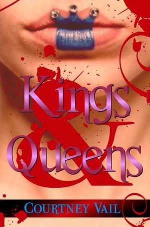 Vail, C: Kings & Queens